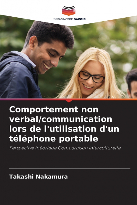 Comportement non verbal/communication lors de l’utilisation d’un téléphone portable
