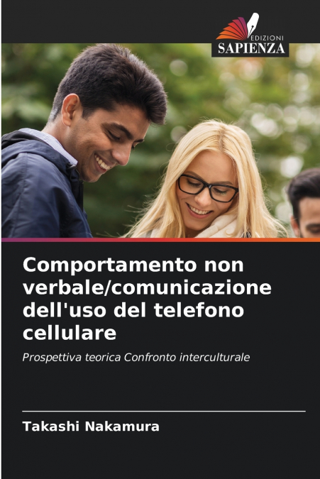 Comportamento non verbale/comunicazione dell’uso del telefono cellulare