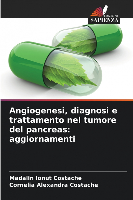 Angiogenesi, diagnosi e trattamento nel tumore del pancreas
