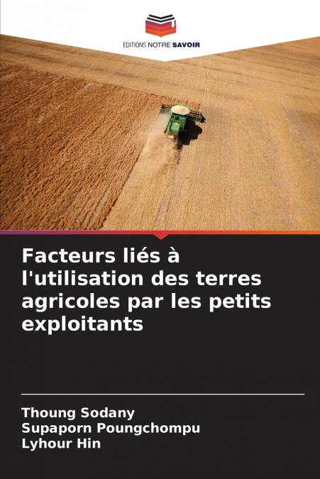 Facteurs liés à l’utilisation des terres agricoles par les petits exploitants