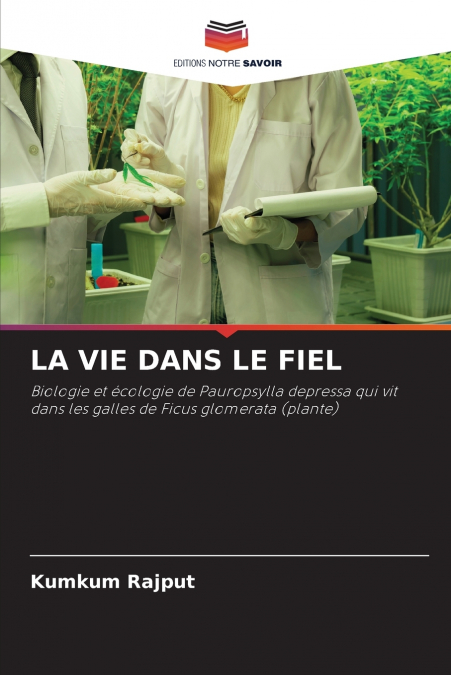 LA VIE DANS LE FIEL