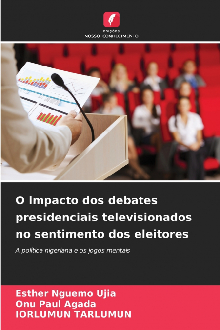O impacto dos debates presidenciais televisionados no sentimento dos eleitores