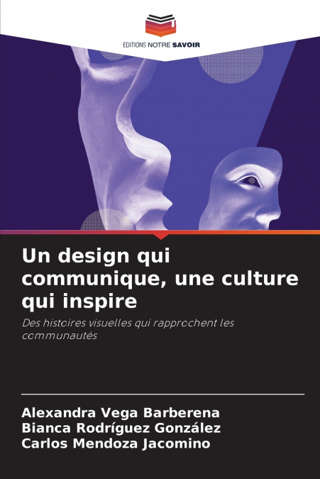 Un design qui communique, une culture qui inspire
