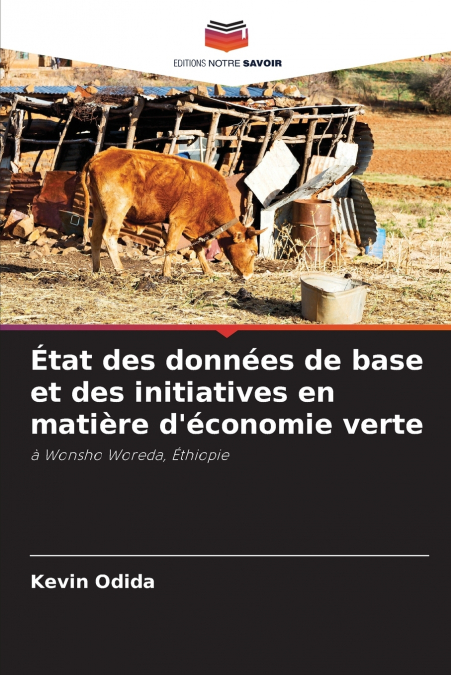 État des données de base et des initiatives en matière d’économie verte