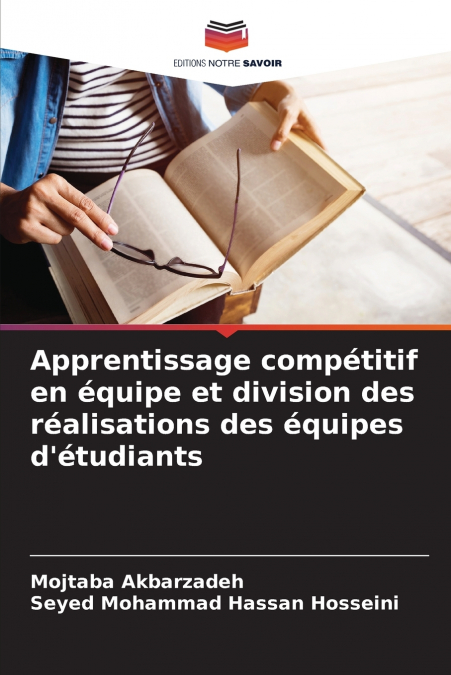 Apprentissage compétitif en équipe et division des réalisations des équipes d’étudiants