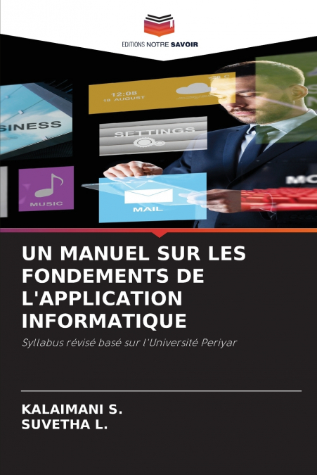 UN MANUEL SUR LES FONDEMENTS DE L’APPLICATION INFORMATIQUE