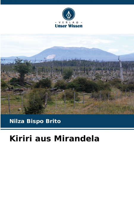 Kiriri aus Mirandela