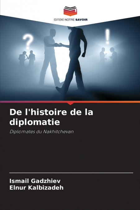 De l’histoire de la diplomatie