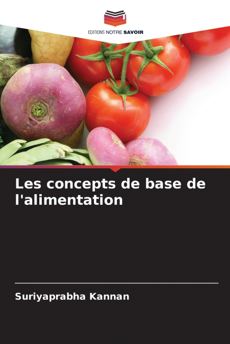 Les concepts de base de l’alimentation