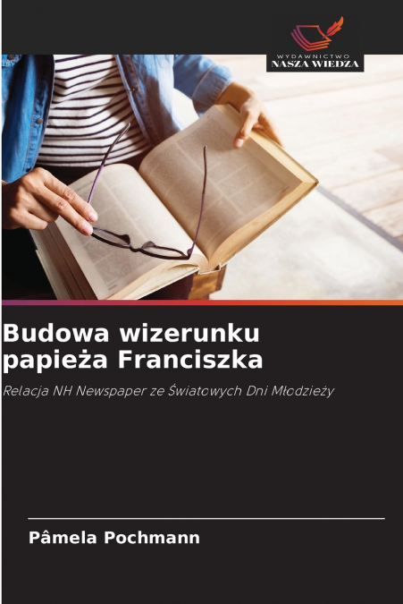 Budowa wizerunku papieża Franciszka
