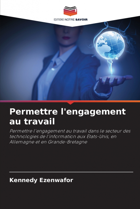Permettre l’engagement au travail