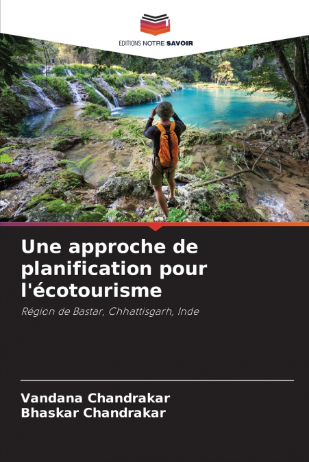 Une approche de planification pour l’écotourisme