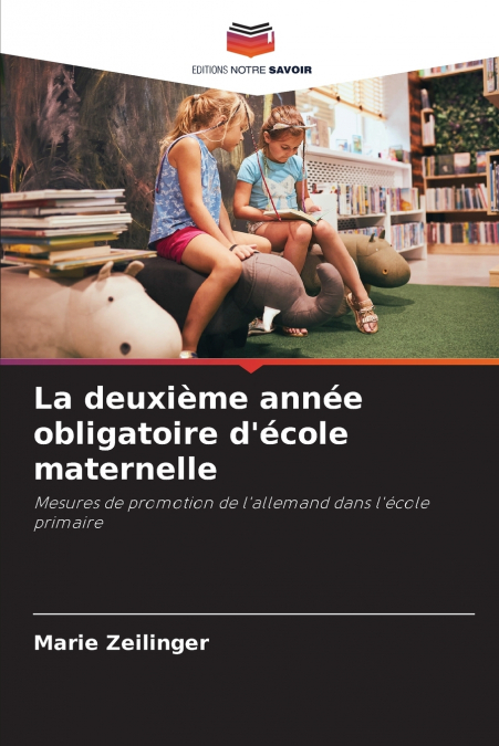 La deuxième année obligatoire d’école maternelle