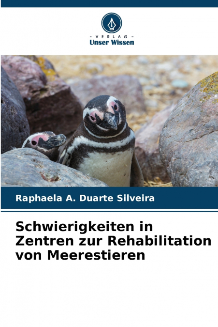 Schwierigkeiten in Zentren zur Rehabilitation von Meerestieren
