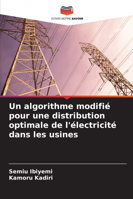 Un algorithme modifié pour une distribution optimale de l’électricité dans les usines