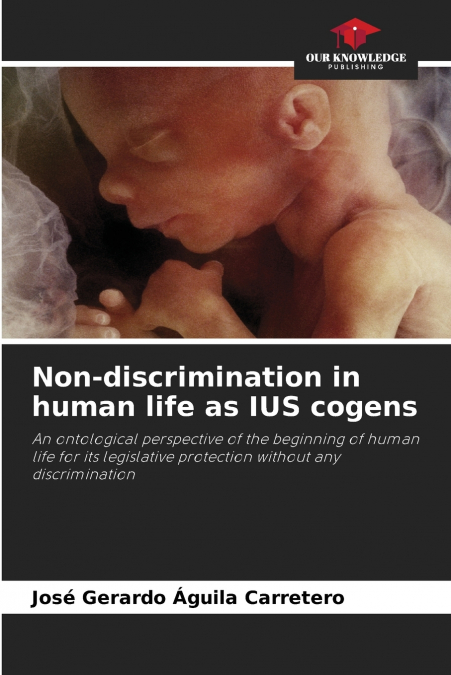 Non-discrimination in human life as IUS cogens
