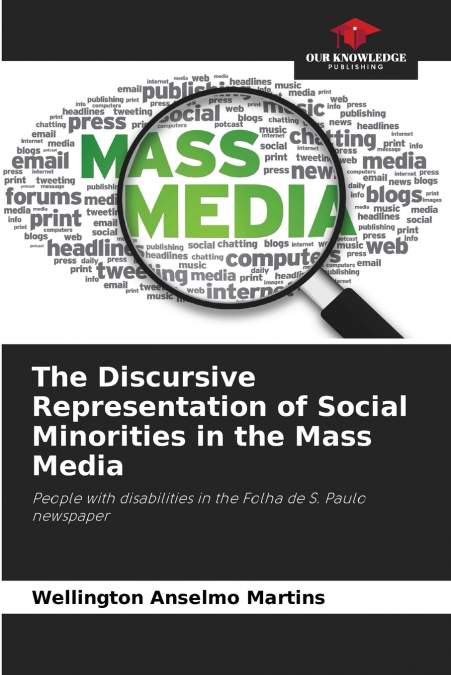 The Discursive Representation of Social Minorities in the Mass Media