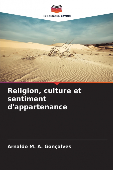 Religion, culture et sentiment d’appartenance