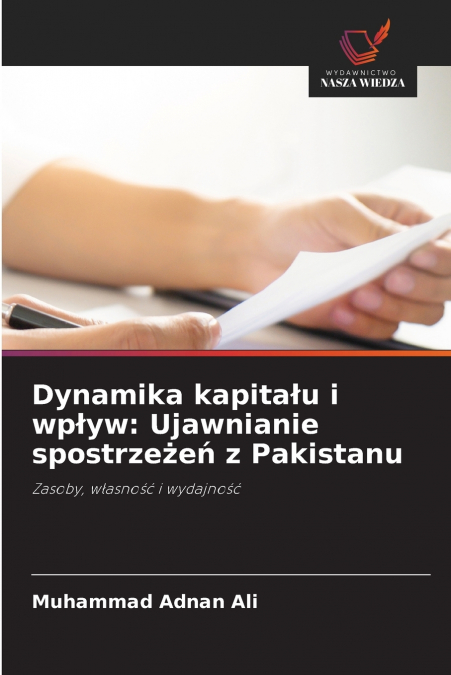 Dynamika kapitału i wpływ