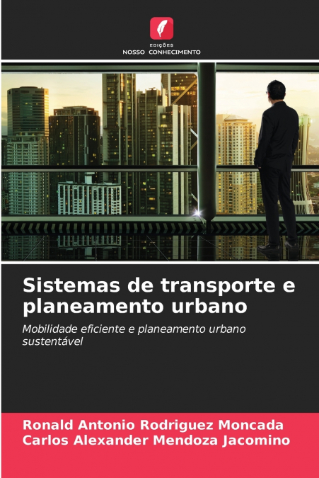Sistemas de transporte e planeamento urbano