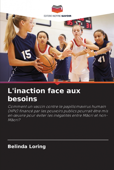 L’inaction face aux besoins