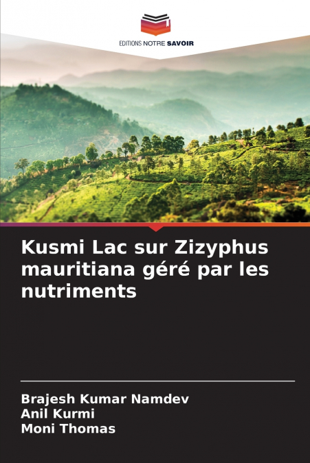 Kusmi Lac sur Zizyphus mauritiana géré par les nutriments