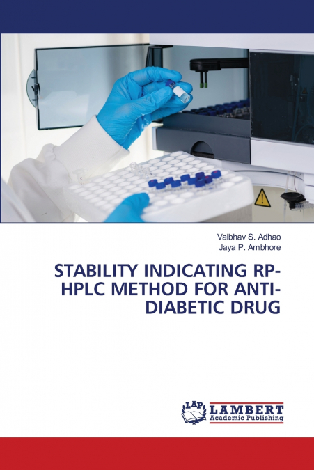 STABILITY INDICATING RP-HPLC METHOD FOR ANTI-DIABETIC DRUG