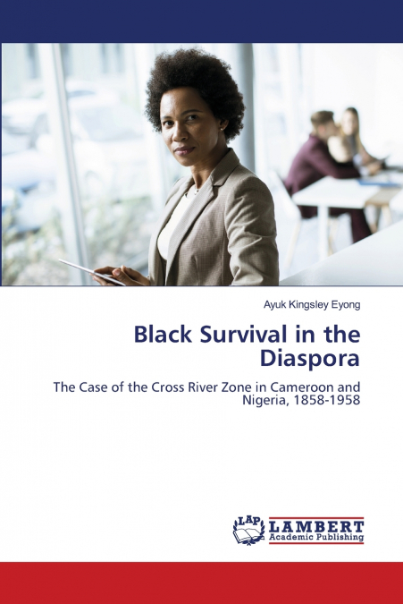 Black Survival in the Diaspora