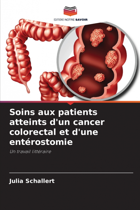 Soins aux patients atteints d’un cancer colorectal et d’une entérostomie