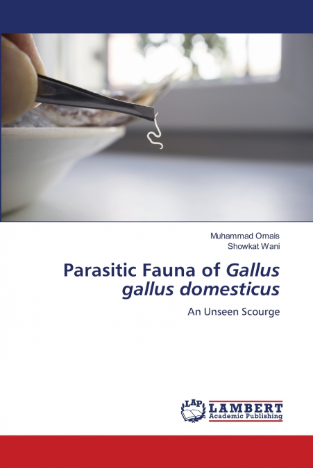 Parasitic Fauna of Gallus gallus domesticus