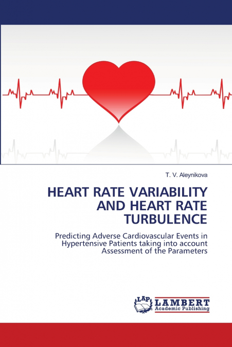 HEART RATE VARIABILITY AND HEART RATE TURBULENCE
