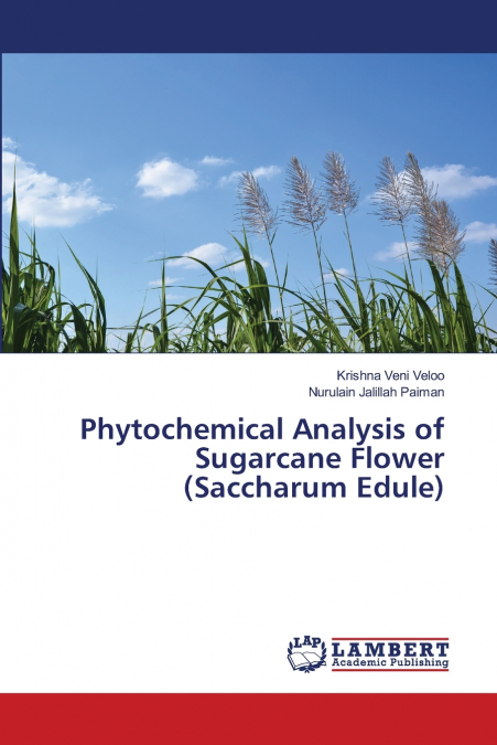 Phytochemical Analysis of Sugarcane Flower (Saccharum Edule)