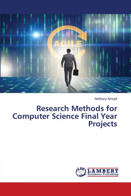 Research Methods for Computer Science Final Year Projects