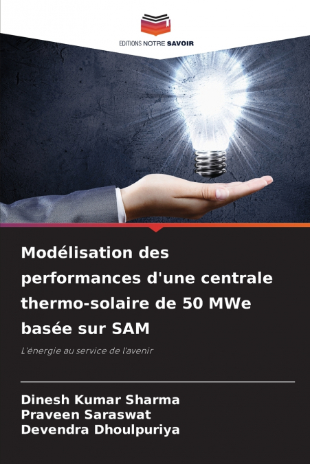 Modélisation des performances d’une centrale thermo-solaire de 50 MWe basée sur SAM