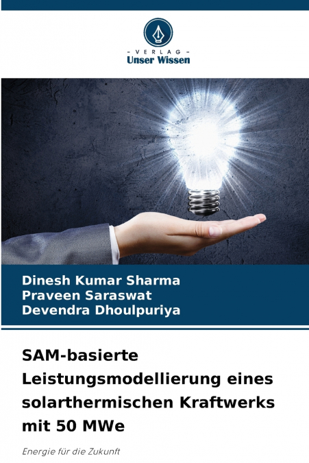 SAM-basierte Leistungsmodellierung eines solarthermischen Kraftwerks mit 50 MWe