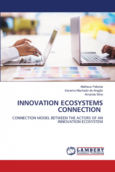 INNOVATION ECOSYSTEMS CONNECTION