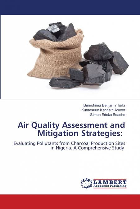 Air Quality Assessment and Mitigation Strategies