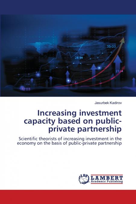 Increasing investment capacity based on public-private partnership