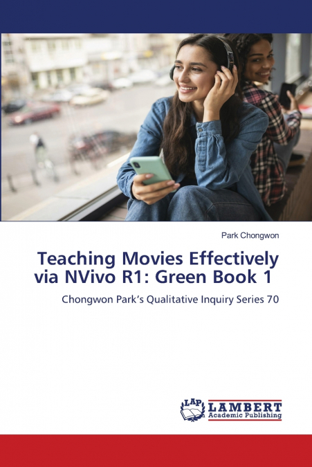 Teaching Movies Effectively via NVivo R1