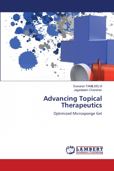 Advancing Topical Therapeutics