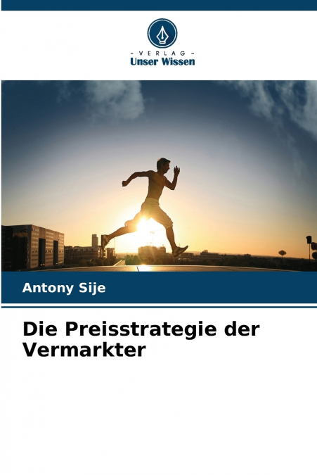 Die Preisstrategie der Vermarkter