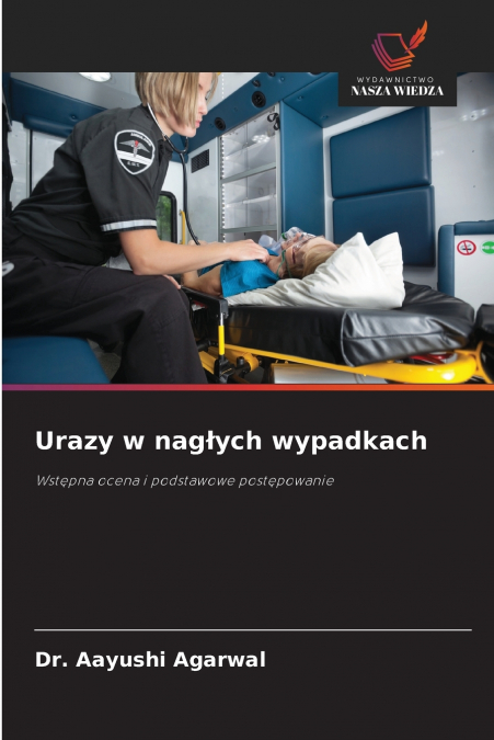 Urazy w nagłych wypadkach