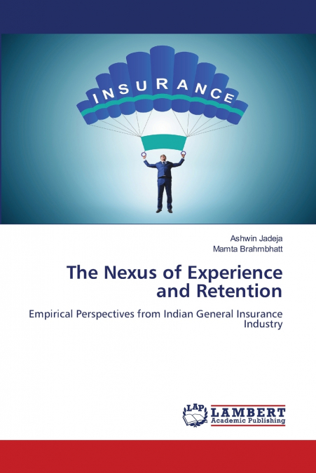 The Nexus of Experience and Retention