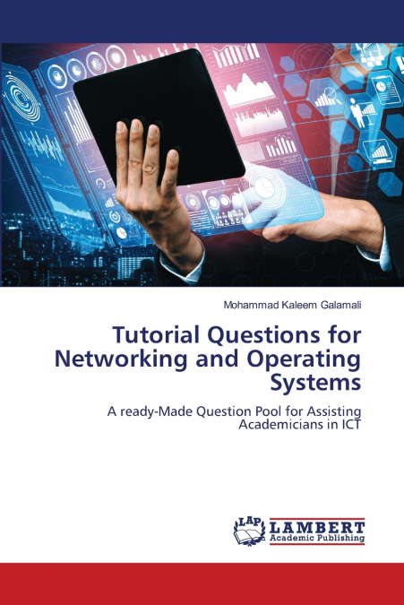 Tutorial Questions for Networking and Operating Systems