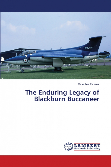 The Enduring Legacy of Blackburn Buccaneer