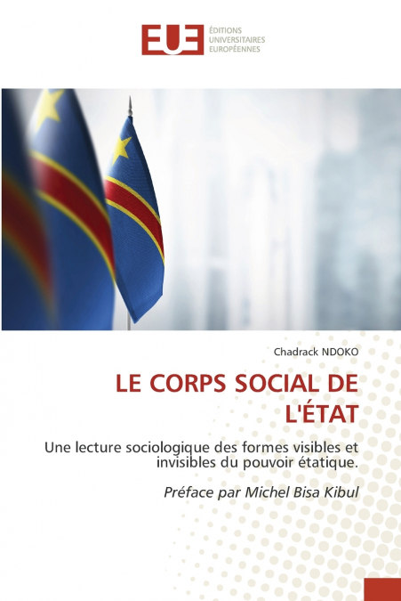LE CORPS SOCIAL DE L’ÉTAT