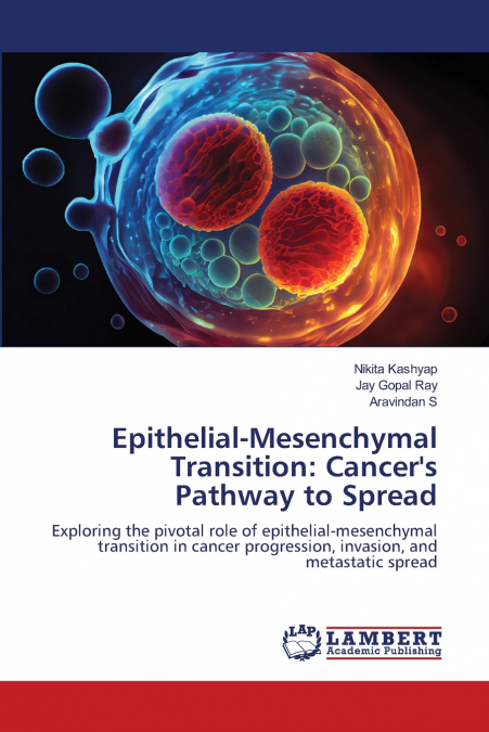 Epithelial-Mesenchymal Transition