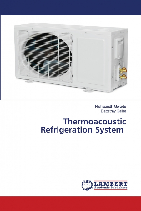Thermoacoustic Refrigeration System