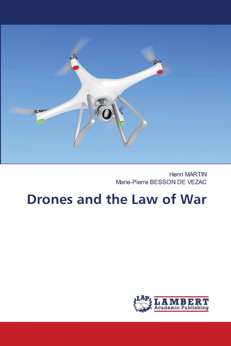 Drones and the Law of War