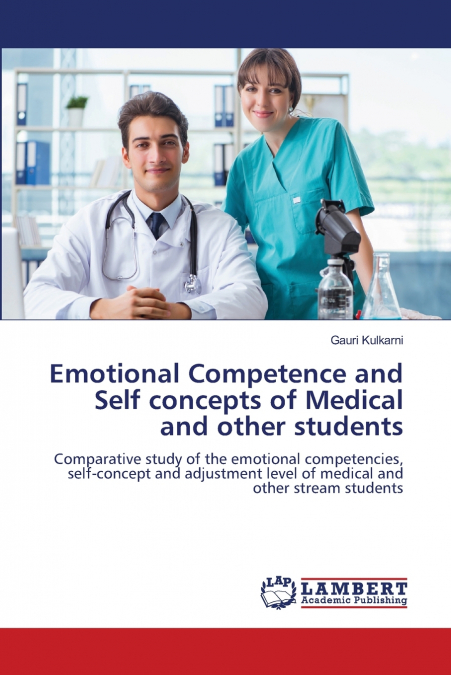 Emotional Competence and Self concepts of Medical and other students